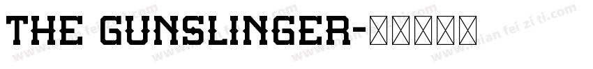 The Gunslinger字体转换